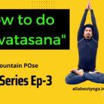 How to do “Parvatasana”? |How to do “Mountain Pose” and its benefits